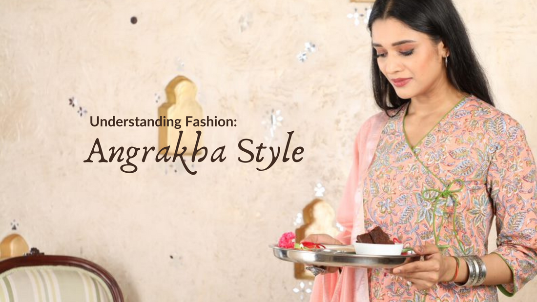 The Angrakha Style: Timeless Elegance